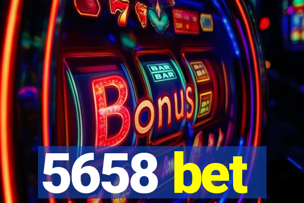 5658 bet